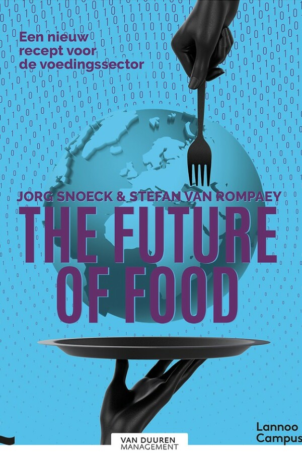 the-future-of-food-jorg-snoeck-stefan-van-rompaey1.jpeg