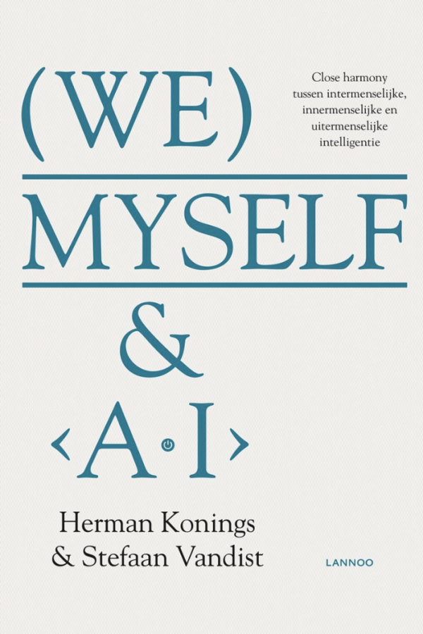 we-myself-a.i.-cover-boek-herman-konings-en-stefaan-vandist.png